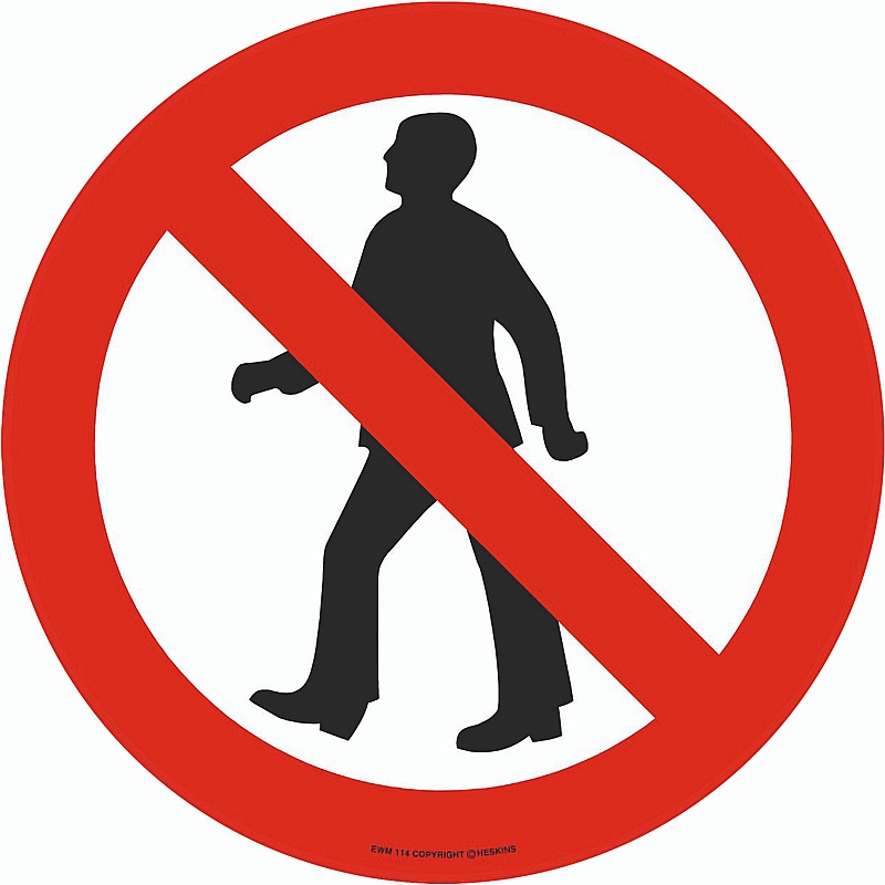 PROline No Pedestrian Floor Sign - Premises