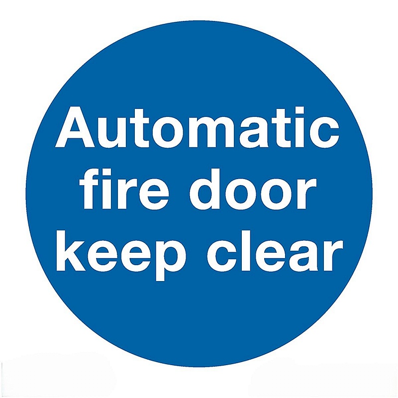 Automatic Fire Door Keep Clear Self-Adhesive Signs - Premises