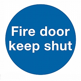 Fire Door Keep Shut Rigid Plastic Signs