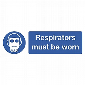 Respirators Must Be Worn Rigid Plastic Signs