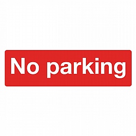 No Parking Rigid Plastic Signs