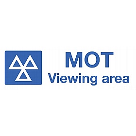 MOT Viewing Area Self-Adhesive Signs
